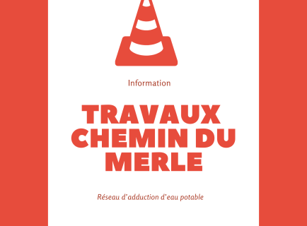 travaux chemin du merle